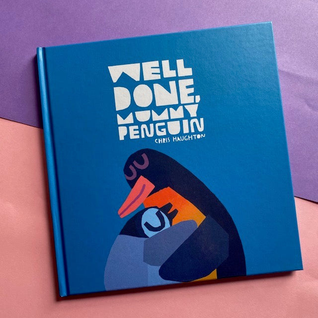 Well Done, Mummy Penguin