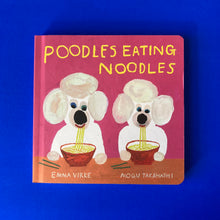 Load image into Gallery viewer, Poodles Eating Noodles
