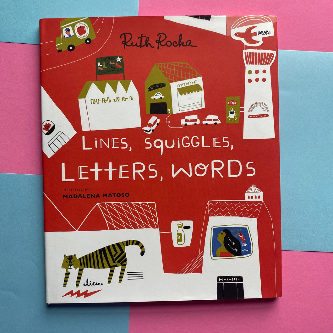 Lines, Squiggles, Letters, Words