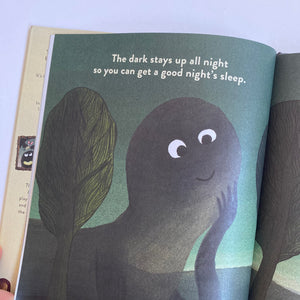 Scared of the Dark? It’s Really Scared of You