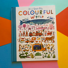Load image into Gallery viewer, It&#39;s A Great Big Colourful World
