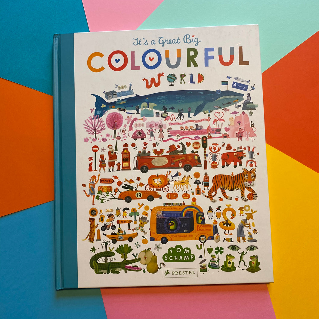 It's A Great Big Colourful World