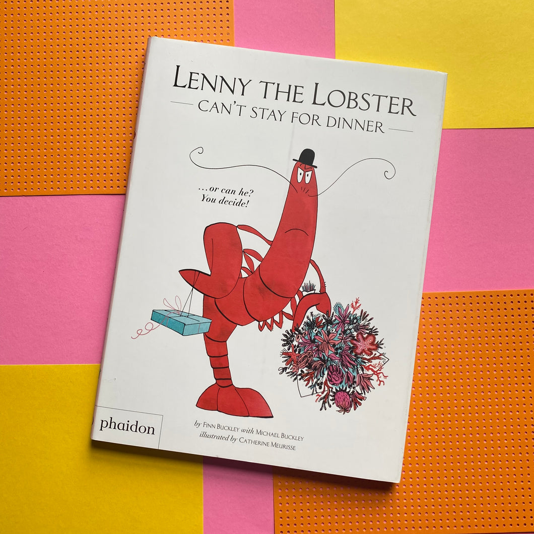 Lenny The Lobster - Can't Stay For Dinner