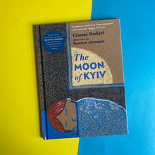 Load image into Gallery viewer, The Moon Of Kyiv
