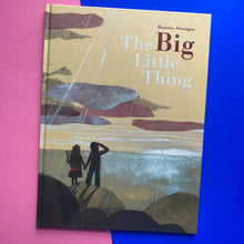 Load image into Gallery viewer, The Big Little Thing
