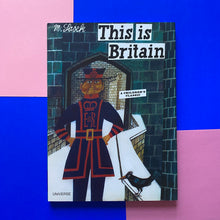Load image into Gallery viewer, This is... Britain
