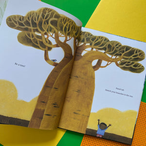 Be A Tree!