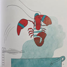 Load image into Gallery viewer, Lenny The Lobster - Can&#39;t Stay For Dinner
