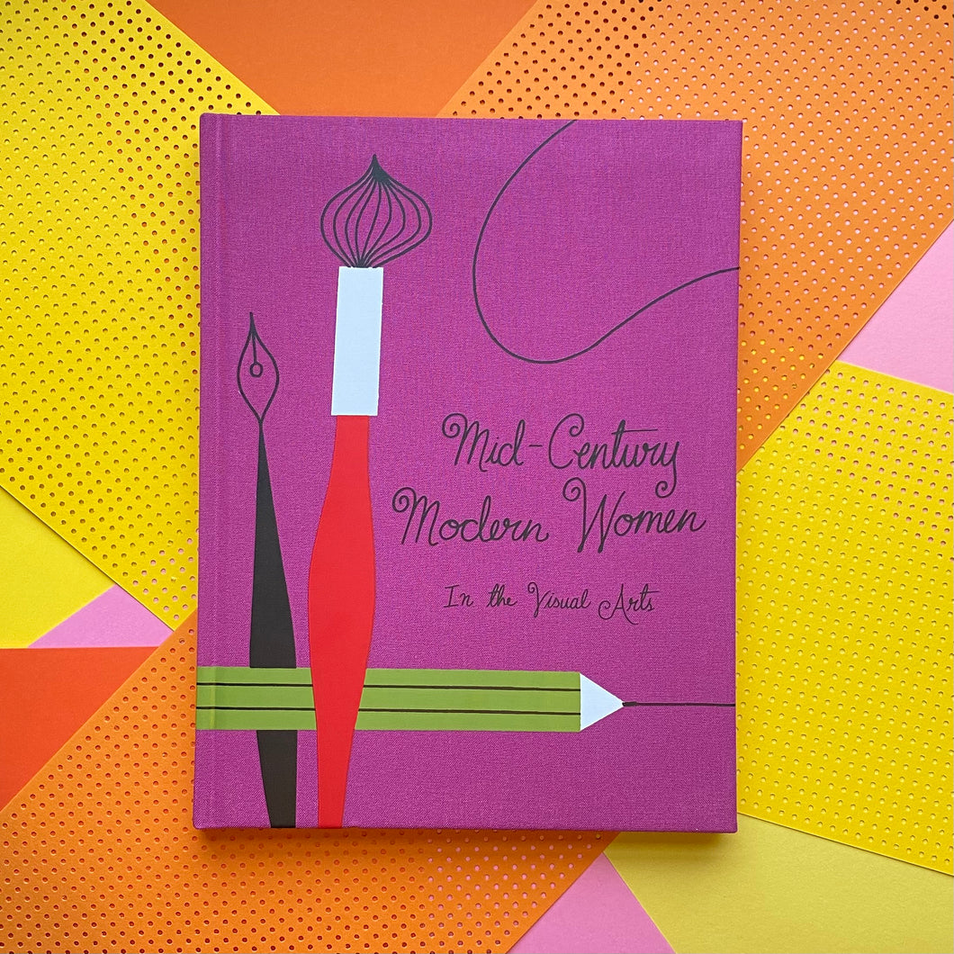 Mid-Century Modern Women In The Visual Arts
