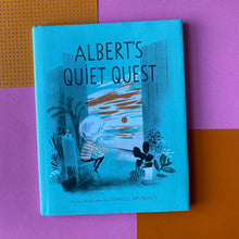 Load image into Gallery viewer, Albert&#39;s Quiet Quest
