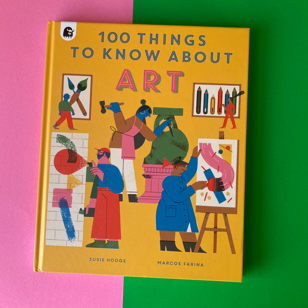 100 Things To Know About Art