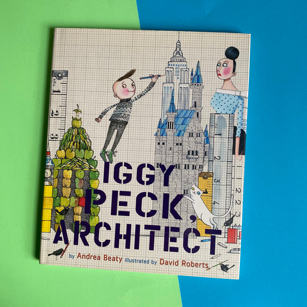 Iggy Peck, Architect