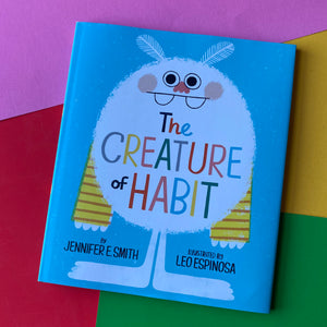 The Creature Of Habit