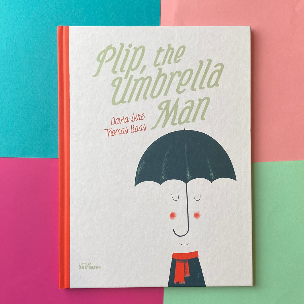 Plip, The Umbrella Man