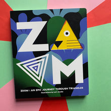 Load image into Gallery viewer, ZOOM: An Epic Journey through...
